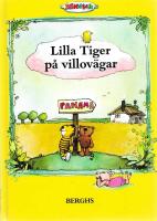 Lilla Tiger p&aring; villov&auml;gar