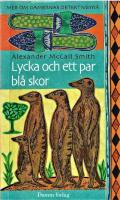 Lycka och ett par bl&aring; skor