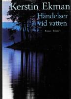 H&auml;ndelser vid vatten 
