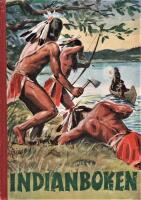 Indianboken: P&Aring; KRIGS- OCH SPEJARSTR&Aring;T