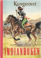 Indianboken: KUNGAROVET