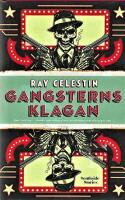 Gangsterns klagan