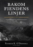 Bakom fiendens linjer. Uppdrag: Spr&auml;ng Brennerpasset!