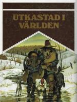 Utkastad i v&auml;rlden