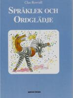 Spr&aring;klek och ordgl&auml;dje : l&auml;rarhandledning