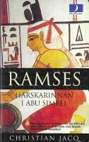 Ramses: H&auml;rskarinnan i Abu Simbel