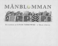 M&aring;nblomman