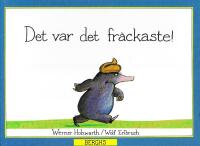 Det var det fr&auml;ckaste! "Storformat"