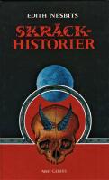 Edith Nesbits skr&auml;ckhistorier 
