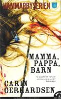 Mamma, pappa, barn