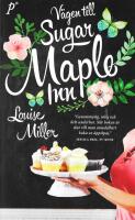 V&auml;gen till Sugar Maple Inn