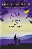 Och bergen svarade