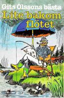 Gits Olssons b&auml;sta: Lite bakom fl&ouml;tet