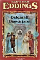 Belgarath Besv&auml;rjaren. F&ouml;rsta boken