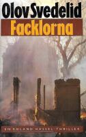 Facklorna : en Roland Hassel-thriller