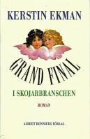 Grand final i skojarbranschen