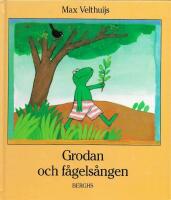 Grodan och f&aring;gels&aring;ngen