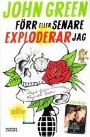 F&ouml;rr eller senare exploderar jag