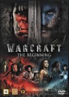 Warcraft: The beginning