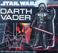 Star Wars : Darth Vader en rekonstruktion i 3D