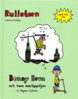 Benny Brun och hans &ouml;verl&auml;ppsfjun. Rullatorn