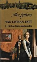 Tag lyckan fatt