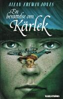 En ber&auml;ttelse om k&auml;rlek