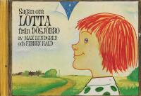 Sagan om Lotta fr&aring;n D&ouml;sj&ouml;bro