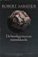 De hemliga &aring;ren i en m&auml;nniskas liv.