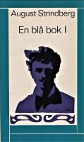 En bl&aring; bok : avdelning 1 : avl&auml;mnad till vederb&ouml;rande och utg&ouml;rande kommentar till "Svarta fanor"