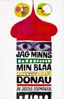 Jag minns min bl&aring;a Donau