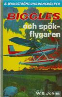 Biggles och sp&ouml;kflygaren