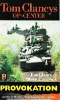 Tom Clancys op-center. Provokation
