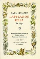 Caroli Linn&aelig;i Iter Lapponicum Dei gratia institutum 1732