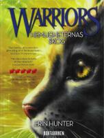 Warriors 1. Hemligheternas skog