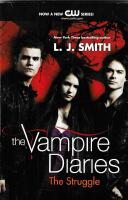 the Vampire Diaries:  The struggle