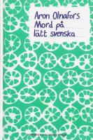 Mord p&aring; l&auml;tt svenska