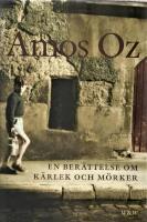 En ber&auml;ttelse om k&auml;rlek och m&ouml;rker