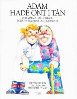 Adam hade ont i t&aring;n : 29 rimmade och ritade bokstavsgubbar och gummor