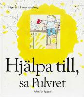 Hjälpa till, sa Pulvret