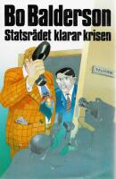 Statsr&aring;det klarar krisen 
