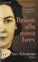 Br&auml;nn alla mina brev