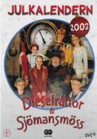 Julkalendern: Dieselråttor & Sjömansmöss