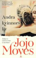 Andra kvinnors liv