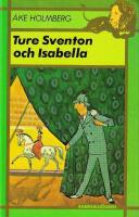 Ture Sventon och Isabella