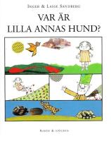 Var &auml;r lilla Annas hund?