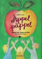 &Auml;ppel p&auml;ppel : svenska rim, ramsor och lekar