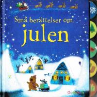 Sm&aring; ber&auml;ttelser om julen