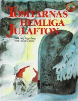Tomtarnas hemliga julafton