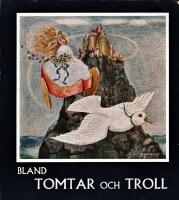 Bland tomtar och troll  Femtosj&auml;tte &aring;rg&aring;ngen